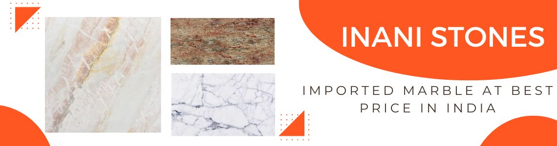 imported-marble-price-in-india-inani-stones.jpg